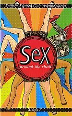 Sex Around the Clock: Секс вокруг часов