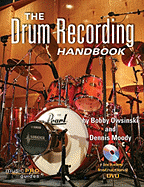 The Drum Recording Handbook [With DVD]
