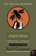 Fragile Things: Short Fictions and Wonders