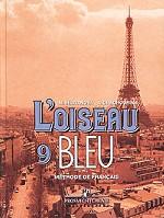 Синяя птица: учебник французского языка, 9 класс