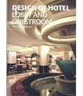 DESIGN OF HOTEL LOBBY & GUEST ROOM / Дизайн вестибюлей отелей и комнат для гостей