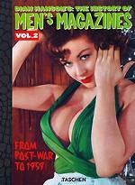 History of Men`s Magazines: Volume 2: Post-War to 1959