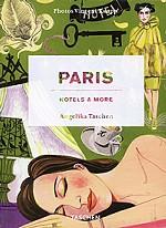 Paris: Hotels & More