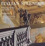 Italian Splendor: Great Castles, Palaces, and Villas