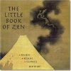 Little Book of Zen / Книга Дзэн