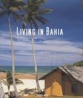 Living in Bahia / Бахия