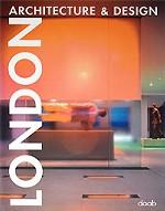 London Architecture & Design / Лондон: Архитектура и дизайн
