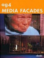 Ag4 Media Facades (+DVD-ROM)