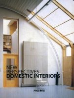 NEW PERSPECTIVES-DOMESTIC INTERIORS / Новая перспектива: Внутренние интерьеры
