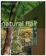 Eco Architecture: Natural Flair