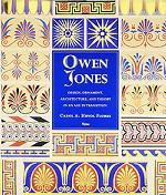 Owen Jones: Design, Ornament, Architecture and Theory in an Age of Transition