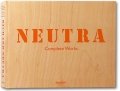 Richard Neutra: Complete Works / Полное собрание работ Ричард Нейтра