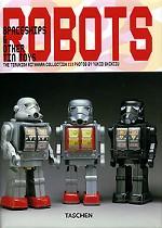 Robots. Spaseships & Other Tin Toys. The Teruhisa Kitahara Collection
