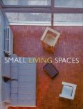 SMALL LIVING SPACES / Малые пространства для жизни