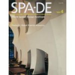 SPA-DE VOL. 4: SPACE & DESIGN /  Пространство и дизайн ч.4