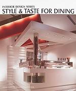 Style & Taste for Dining
