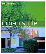 Urban Style / Maisons de Ville / Stadtische Hauser