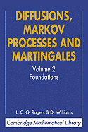 Diffusions, Markov Processes and Martingales: Volume 2, Ito Calculus (Revised)