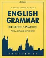 English Grammar: Reference & Practice. Version 2.0. With a Separate Key Volume