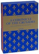 A Chronicle of the Crusades / Иллюстрированные манускрипты крестовых походов
