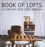 Book of Lofts / Le livre des lofts / Das Loft Buch
