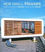 New Small Houses / Nouvelles Petites Maisons / Neue Kleine Hauser