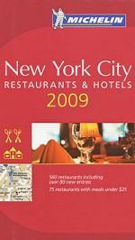 New York City: Restaurants & Hotels 2009