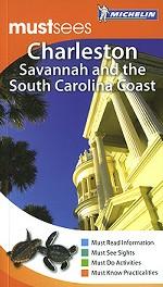 Charleston, Savannah and the South Carolina Coast, must sees