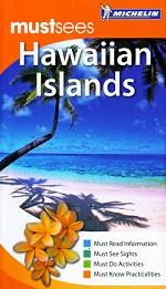 Hawaiian Islands mustsees