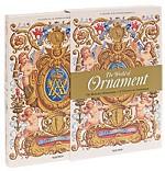 The World of Ornament / Die Welt der Ornamente / L`Univers de l`ornement