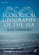 Ecological Geography of the Sea Ecological Geography of the Sea
