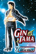 Gin Tama, Volume 7: You Always Remember the Things That Matter the Least