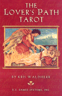 The Lover\'s Path Tarot [With 36 Page Book and Custom Spread Sheet]