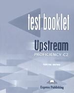 Upstream: Proficincy C2: Test Booklet