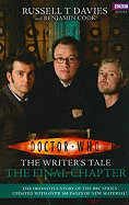 The Writer\'s Tale: The Final Chapter