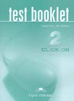 Click On 2. Test Booklet. Elementary. Сборник тестовых заданий и упражнений
