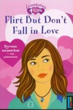 Flirt but Don\'t Fall in Love / Флиртуйте, но не влюбляйтесь