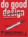 Do Good Design: как дизайнеры могут изменить мир