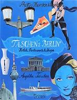 Taschen`s Berlin: Hotels, Restaurants & Shops