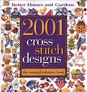 2001 Cross Stitch Designs: The Essential Reference Book