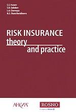 Risk Insurance Theory and Practice