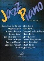 Jazz Piano. Вып. 6. Джазовые и эстрадные композиции в переложении для фортепиано В. Киселева