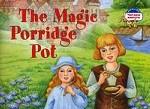 Волшебный горшок каши. The Magic Porridge Pot