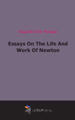 Essays On The Life And Work Of Newton (1914)