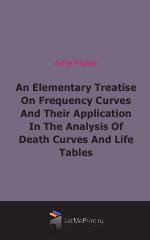 An Elementary Treatise On Frequency Curves (1922)