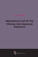 Alphabetical List Of The Chinese And Japanese Emperors