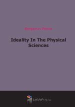 Ideality In The Physical Sciences (1881)