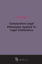 Comparative Legal Philosophy Applied To Legal Institutions (1921)