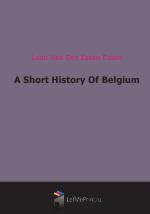 A Short History Of Belgium (1915)