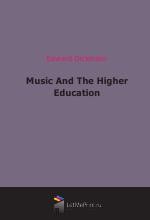 Music And The Higher Education (1915)